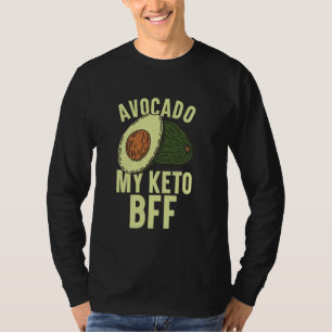 Avocado My Keto BESTE FREUNDIN Avocado Keto Diät T-Shirt