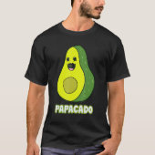 Avocado Papa Avocado Dad Avocado Papacado Father s T-Shirt (Vorderseite)