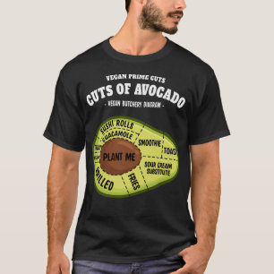 Avocado Prime Cuts Funny Vegan Butcher & Avocado E T-Shirt