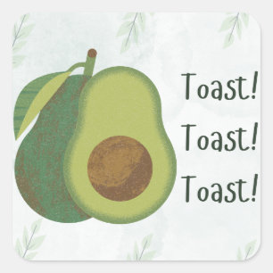 Avocado-Toast-Aufkleber – Lustiges „Toast! Toast! Quadratischer Aufkleber