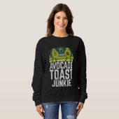 Avocado Toast Junkie Avocado Sweatshirt (Vorne ganz)