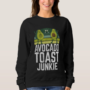 Avocado Toast Junkie Avocado Sweatshirt