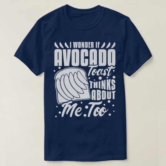 Avocado Toast Recipe Seasoning BreadT-Shirt T-Shirt (Design vorne)