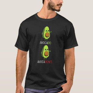 Avocado-Vegan-Gemüse-Obst-Motivation 1 T-Shirt