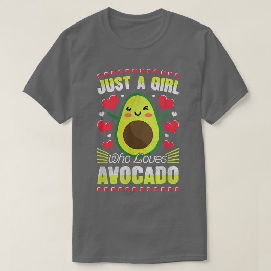 Avocado Vegan Vegetarian Just A Girl, die Avo Lieb T-Shirt (Design vorne)