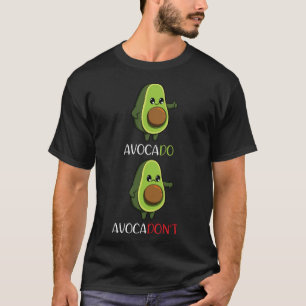 Avocado Veganes Gemüse Fruchtmotivation T-Shirt