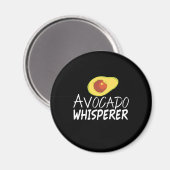Avocado Whisperer Magnet (Vorderseite/Rückseite)