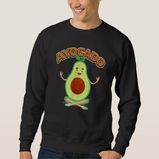 Avocado Yoga Cute Ayogado Healthy Eating Veggie Ve Sweatshirt (Vorderseite)