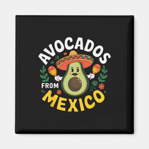 Avocados aus Mexiko Cinco De Mayo Mexican Fiesta Magnet