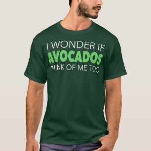 Avocados Geschenk für Funny Avocado Liebhaber T-Shirt