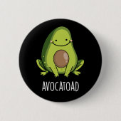 Avocatoad Funny Avocado Toad Pun Dark BG Button (Vorderseite)