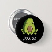 Avocatoad Funny Avocado Toad Pun Dark BG Button (Vorne & Hinten)