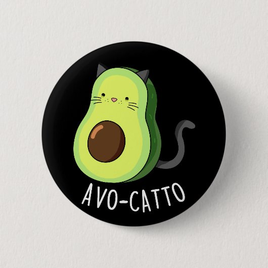 Avocatto Funny Avocado Cat Pun Dark BG Button (Vorderseite)