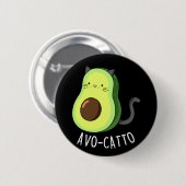 Avocatto Funny Avocado Cat Pun Dark BG Button (Vorne & Hinten)