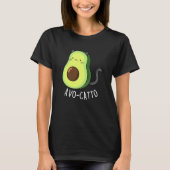 Avocatto Funny Avocado Cat Pun Dark BG T-Shirt (Vorderseite)