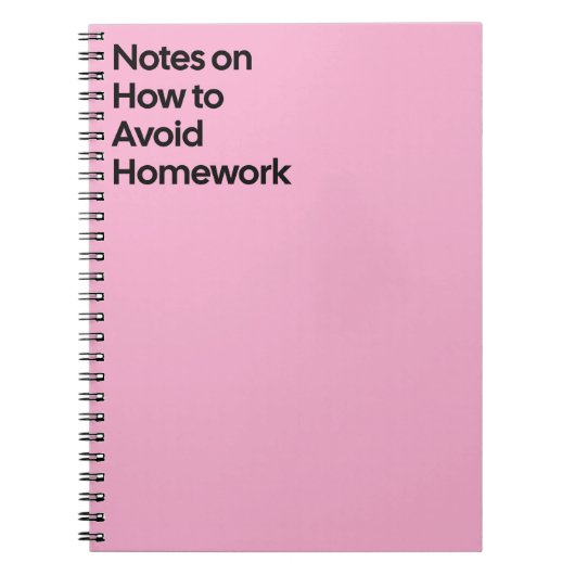 Avoid Homework Funny Notebook Notizblock (Vorderseite)