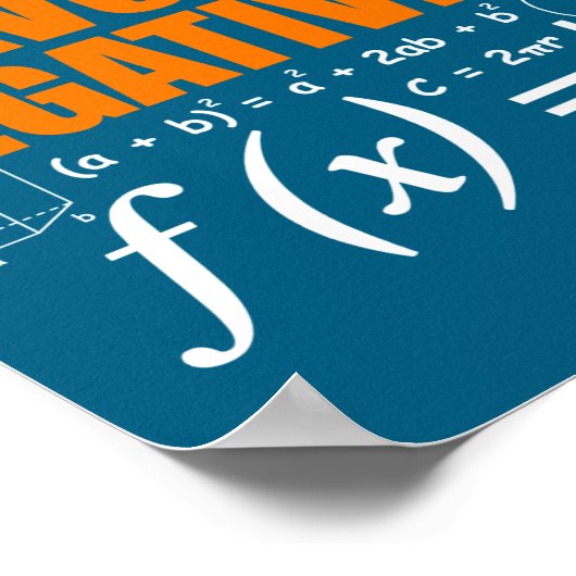 Avoid Negativity Funny Math Mathematician Teacher  Poster (Ecke)