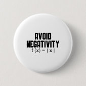 Avoid Negativity Funny Teacher Math Equation Quote Button (Vorderseite)