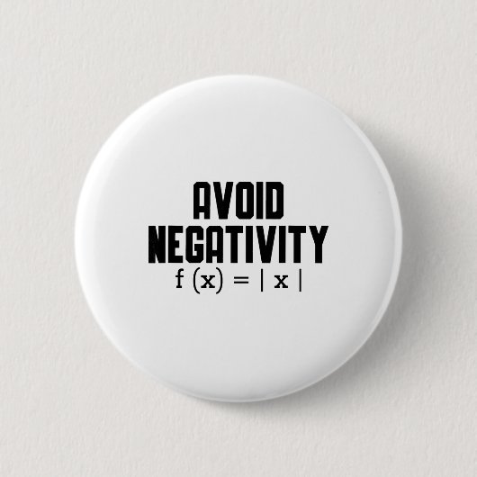 Avoid Negativity Funny Teacher Math Equation Quote Button (Vorderseite)