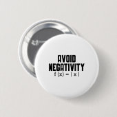 Avoid Negativity Funny Teacher Math Equation Quote Button (Vorne & Hinten)