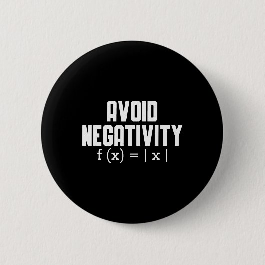 Avoid Negativity Funny Teacher Math Equation Quote Button (Vorderseite)