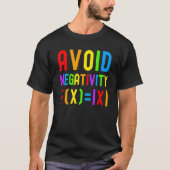 Avoid Negativity Kids Math Math Equation Math Gee T-Shirt (Vorderseite)