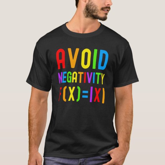 Avoid Negativity  Kids Math Math Equation Math Gee T-Shirt (Vorderseite)