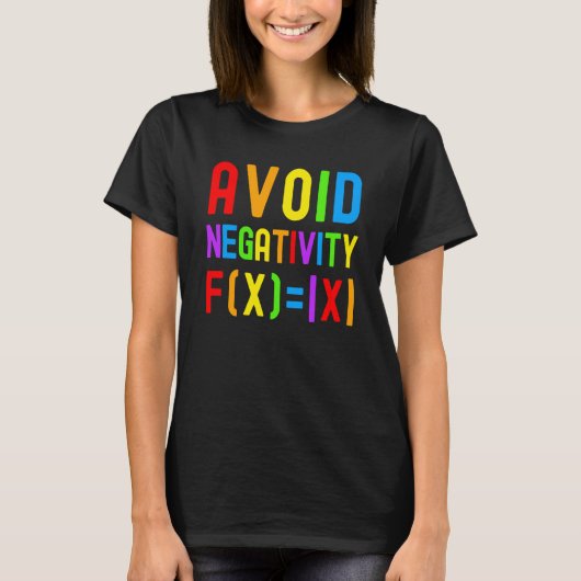 Avoid Negativity Kids Math Math Equation Math Gee T-Shirt (Vorderseite)