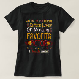 AVW-Drama unterrichten meinen T-Shirt