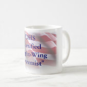 AVW zugelassene " Rechte-WingExtremist " Kaffeetasse (VorderseiteRechts)