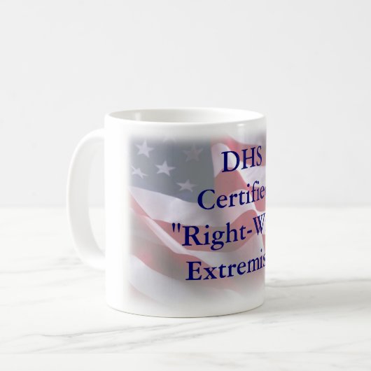 AVW zugelassene " Rechte-WingExtremist " Kaffeetasse (Vorderseite Links)