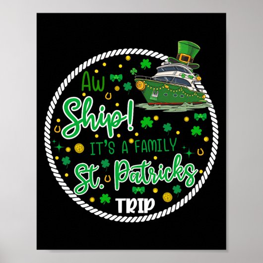 Aw It's A Saint Partrick Cruise Trip Family Reunio Poster (Vorne)
