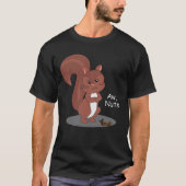 "Aw-Nuss-" Eichhörnchen T-Shirt (Vorderseite)