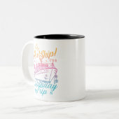 Aw Ship Custom Birthday Cruise Group Matching Zweifarbige Tasse (Vorderseite Links)
