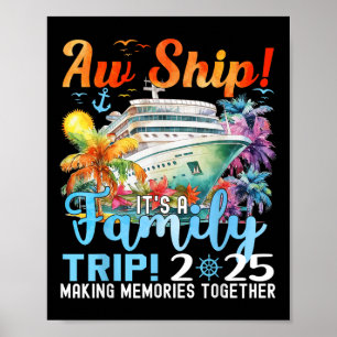 Aw Ship Fun Family Trip 2025 Sommermatching Family Poster