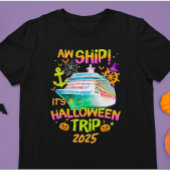 Aw Ship Halloween Cruise T-Shirt
