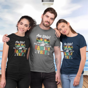 Aw Ship ist ein Familienschiff für jedes Jahr T-Shirt