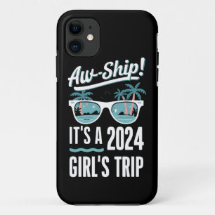 Aw Ship It's a 2024 Girls Trip Girls Cruise Group Case-Mate iPhone Hülle