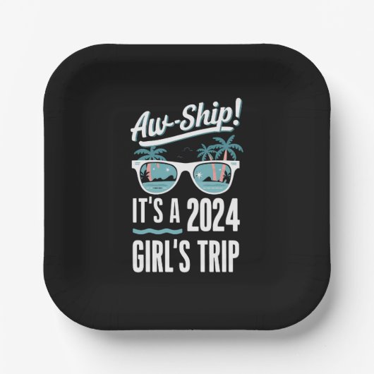 Aw Ship It's a 2024 Girls Trip Girls Cruise Group Pappteller (Vorderseite)