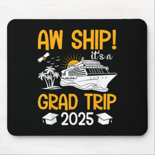Aw Ship seine A Grad Reise 2025 Matching Abschluss Mousepad