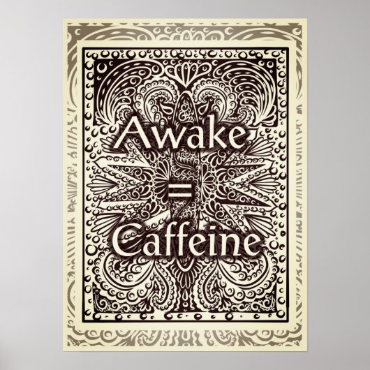 Awake=Coffein - Positives Zitat Poster (Vorne)