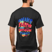 Awake Shine and Conquer heute T-Shirt (Rückseite)