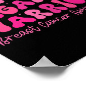 Aware für Groovy Triple Negative Warrior Breast Ca Poster (Ecke)