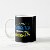 Awarenes des Daughter Down Right Phantastisch Down Kaffeetasse (Links)