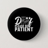 Awareness Asign Language American Sign Language Button (Vorderseite)