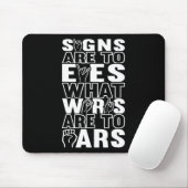 Awareness Asign Language American Sign Language Mousepad (Mit Mouse)