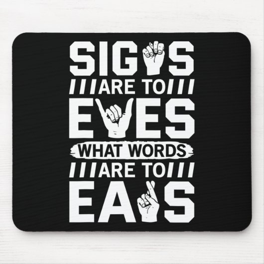 Awareness Asign Language American Sign Language Mousepad (Vorne)