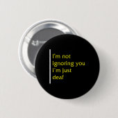 Awareness Month ASL Language Support nicht ignorie Button (Vorne & Hinten)