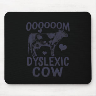 Awareness Oooom Legasthenie-Kuh Lesen Lernen Bauer Mousepad