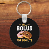 Awareness Will Bolus For Donuts, Diabetes (t1d) Bo Schlüsselanhänger (Vorderseite)